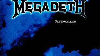 Megadeth - Sleepwalker (instrumental)