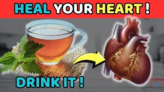 The MIRACULOUS Herbal Teas That HEAL Your HEART Tomorrow | Vitality Solutions