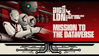 Big Data LDN 2022 - Event Highlights