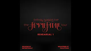 Britney Spears - 22. Till the World Ends (feat. Nicki Minaj) - The Femme Fatale Tour - Rehearsal 1