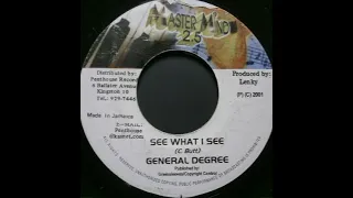 General Degree - See What I See (Hollow Point 2.5 Riddim)