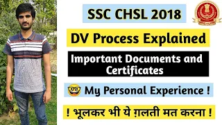 SSC CHSL 2018 Document Verification Process Completely Explained by an Experienced Candidate