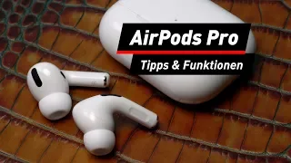 AirPods Pro: Die besten Tipps/Tricks und versteckte Funktionen | deutsch