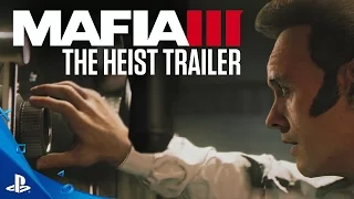 Mafia III - Gamescom 2016: The Heist Trailer | PS4