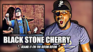 FIRST TIME HEARING! Black Stone Cherry - Blame It On The Boom Boom [OFFICIAL VIDEO] REACTION