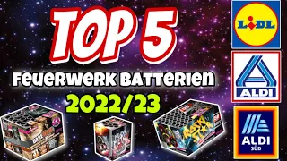 TOP 5 Feuerwerk Discounter Batterien 2022/23 aus Lidl & Aldi Nord/Süd 🎆🤩 - Silvester Feuerwerk