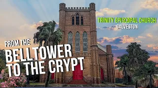 Exploring the 1857 Trinity Episcopal Church in Galveston