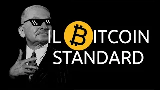 Il Bitcoin standard