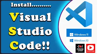 How to Install Visual Studio Code on Windows 10/11 [2023 update] - Coding Lovers