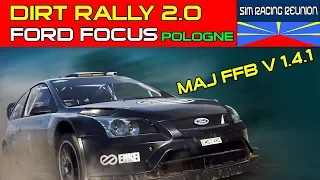 Dirt Rally 2 0 - Test FFB V 1.4.1 - Ford Focus 2007 RS - Pologne Terre