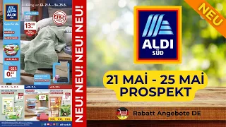 Folleto publicitario de ALDI SÜD - folleto válido a partir del 21 de mayo de 2024 - Rabatt Angebote