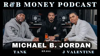 Michael B. Jordan • R&B MONEY Podcast • Ep.041