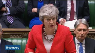 May Says Failure to Vote for Deal Could Result in No Brexit