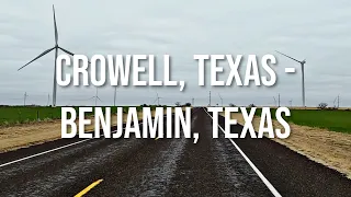 Crowell, Texas to Benjamin, Texas! Drive with me on a Texas highway!