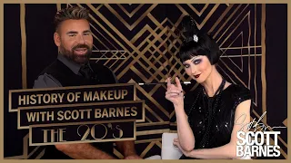 The History of Makeup | Time Travel Series with Scott Barnes: The Roaring 20's