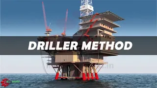 Drillers Method | Well control | IWCF | IADC | Two Cycle well Killing | Wait & Weight method | BHP |