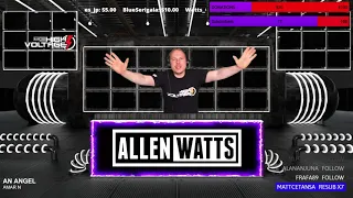 Allen Watts Presents High Voltage Live Stream Episode 17