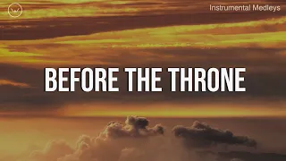 Before the Throne || 6 Hour Piano Instrumental for Prayer and Worship