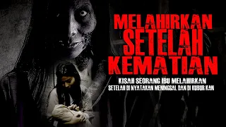 MELAHIRKAN SETELAH KEMATIAN