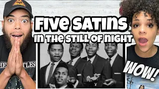 The Five Satins - In The Still Of Night | FIRST TIME HEARING REACTION
