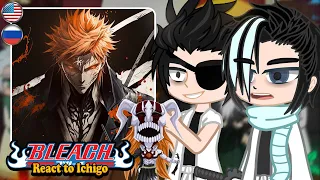 bleach (past captains) react to ichigo | bleach | (3) Gacha React 🇺🇲 🇷🇺