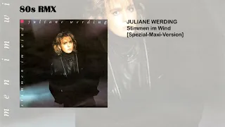 Juliane Werding - Stimmen im Wind [Spezial-Maxi-Version]