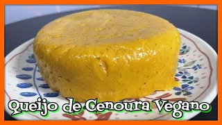 QUEIJO DE CENOURA VEGANO: Textura incrível!