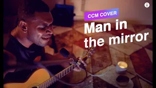 Man In The Mirror (Michael Jackson cover) - CCM Studio Sessions