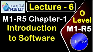 O Level M1 R5 Chapter 1 | Introduction to Software | System and Application Software | Lecture 6