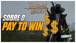 Throne and Liberty | COMO É O PAY TO WIN DO GAME?