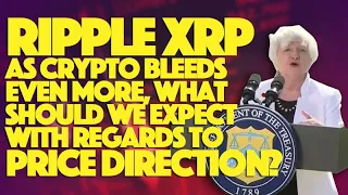 Ripple XRP: Crypto Bleeds Even More, What Is The Narrative Telling Us About Price Direction?