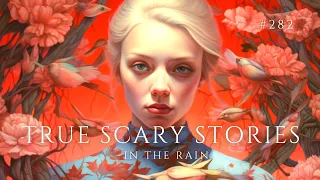 Raven's Reading Room 282 | TRUE Scary Stories in the Rain | The Archives of @RavenReads