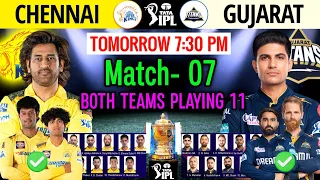 IPL 2024 Match- 7 | Chennai vs Gujarat Playing 11 | CSK vs GT Playing 11 2024 | GT vs CSK Playing 11