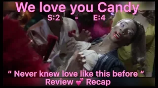 We love you Candy , Pose S2 E4 Never knew love like this before Recap