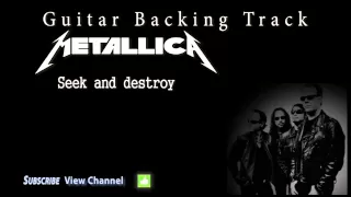 Metallica - Seek and destroy (Guitar Backing Track)