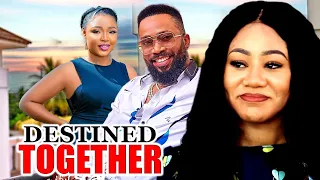 DESTINED TOGETHER -Best Chinenye Ubah, Fredrick Leonard New Nollywood Latest Trending Nigerian Movie