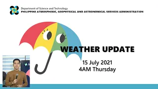 Public Weather Forecast Issued at 4:00 AM July 15, 2021