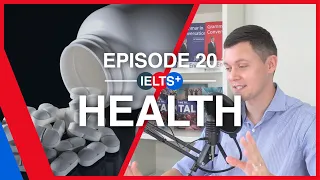 IELTS English Podcast - Speaking Topic: Health
