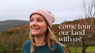 Come tour our DREAM farm in Ireland as we explore our land for the FIRST time!