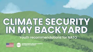 Young Leaders: NATO and Climate Security in my Backyard