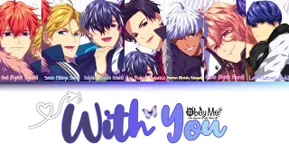 With You | Color Coded 日本語/ROM/ENG Lyrics | Obey Me! Shall We Date? Ending Theme