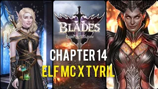 💎 Elf MC x Tyril Blades of Light and Shadow Book 2 Chapter 14 Choices