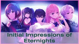 Is Eternights Any Good? Initial Impressions