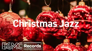 🎄 Relaxing Christmas Jazz Music 8 Hours