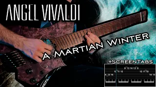Angel Vivaldi┃A Martian Winter┃Guitar Cover +ScreenTabs 4K