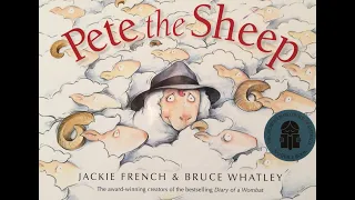 “Pete the Sheep” By Jackie French & Bruce Whatley. Read Aloud for Kids