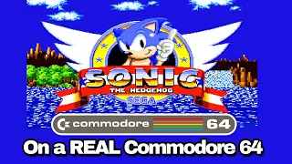 SONIC the Hedgehog on a REAL Commodore 64 - Can this be REAL?