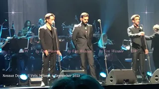 My video: 'Nessun Dorma', Il Volo, TAM Milano, 4 September 2023