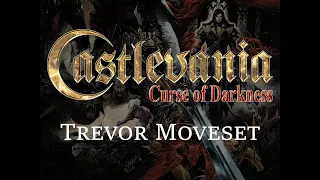 Castlevania Curse of Darkness: Trevor's moves