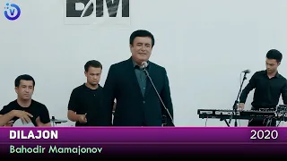 Bahodir Mamajonov - Dilajon | Баходир Мамажонов - Дилажон 2020